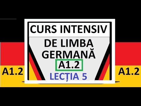 CURS INTENSIV de Limba Germana pentru incepatori | A1.2 | LECTIA 5