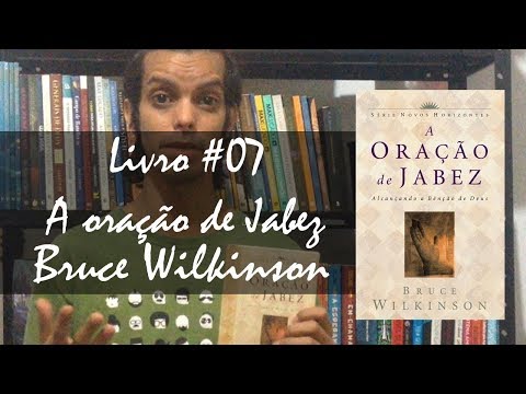 A ORAO DE JABEZ - Bruce Wilkinson (Mundo Cristo) // RESENHA CRIST