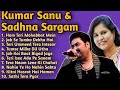 Kumar Sanu Sadhna Sargam Top 10 Songs Bollywood Song ️ Kumar Sanu Sadhna Sargam Romantic Song