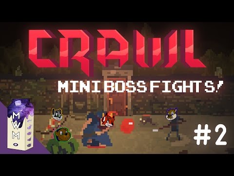 Crawl #2 - Mini Boss Fights! - Milky Way Mammals (5 Player Mayhem!)