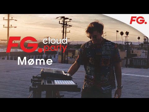 MÈME | FG CLOUD PARTY | LIVE DJ MIX | RADIO FG