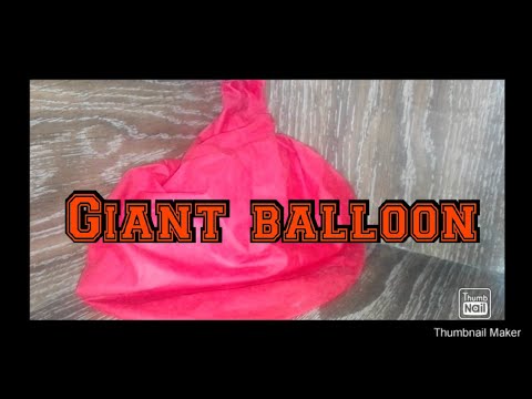 giant balloon🎈💯