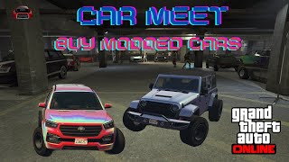 GTA 5 Online - Car Meet Buy Modded Cars & Game Modes! {PS5} - JOIN IN!