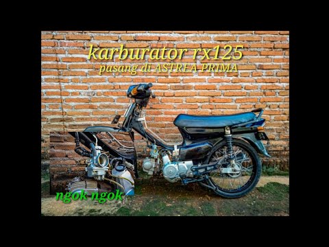 pasang karburator rx125 di astrea prima