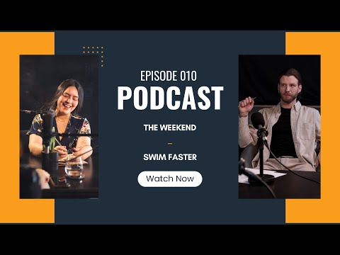 リアルライフ英会話ポッドキャスト | ザ・ウィークエンド | エピソード010 泳ぎを速くする (Real-Life English Podcasts | The weekend | Episode 010 Swim faster)
