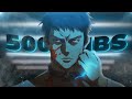 Ninja Kamui 500lbs Edit AMV