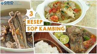 Resep Iduladha: 3 Resep Sop Kambing yang Enak, Empuk dan Enggak Bau