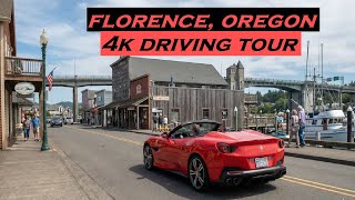 Florence, Oregon | 4k Driving Tour | Oregon Coast 2025
