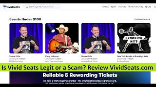 Is Vivid Seats Legit or a Scam Review VividSeats.com