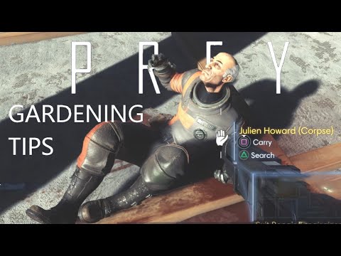 Gardening Tips   Prey 1st Time PlayThrough pt18