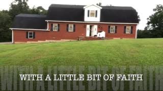 A Little Bit Of Faith Lyric Video