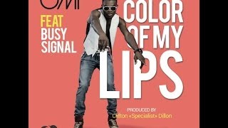Omi Ft Busy Signal - Color Of My Lips - June 2014
