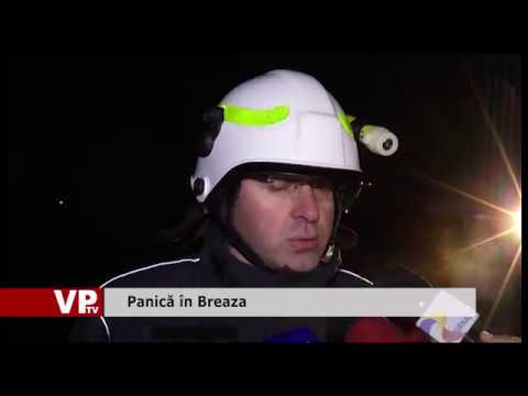 Panică în Breaza