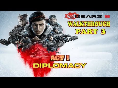 🔴 GEARS 5 Campaign Gameplay Walkthrough Part 3 Act 1 Diplomacy 🔴