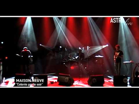 Astro Live MAISON NEUVE "Colorés par le soir" @ L'Astrolabe - Orléans