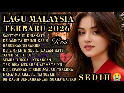 LAGU MALAYSIA PALING SEDIH 😭 PATAH HATI 💔 COCOK UNTUK TEMAN KERJA, SANTAI,DIPERJALANAN 