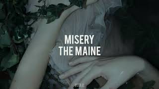 Misery - The Maine  (sub español)