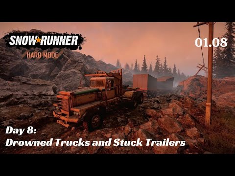 SnowRunner Hard Mode - R01 E08 - Drowned Trucks and Stuck Trailers