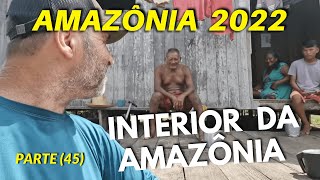 DE VOLTA À COMUNIDADE DA MANGUEIRA (PARTE 45) VIDA NO INTERIOR DA AMAZÔNIA