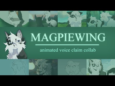 Magpiewing - Animated voice claim collab