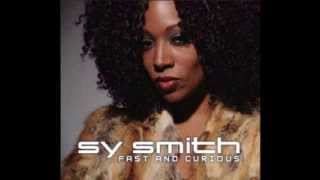 Sy Smith - The Ooh To My Aah