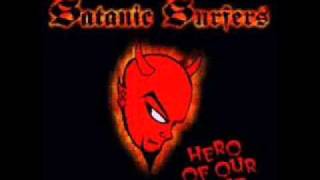 Satanic Surfers - Truck Driving Punk