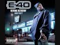 E-40 "Back in Business"