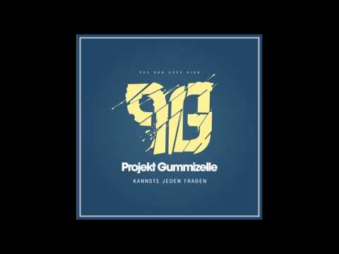 Projekt Gummizelle - Samstag in der Hood [HQ]