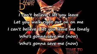 Taking Dawn - Save Me [Lyrics]