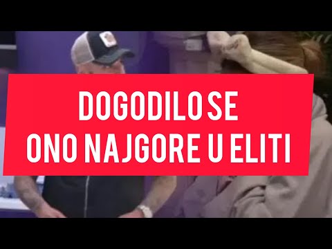 Samo OVO NE! Upravo se dogodilo u Eliti ONO NAJGORE!