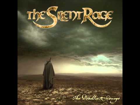 The Silent Rage - Stormwarrior