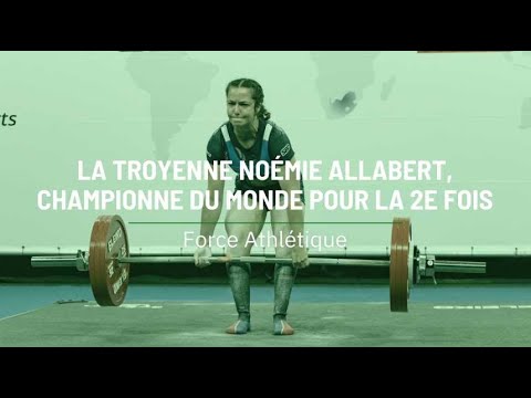 La Troyenne Noémie Allabert, Championne du Monde pour la 2e fois