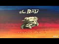 The Bats  -  Hold All The Butter