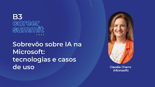 Sobrevôo sobre IA na Microsoft: tecnologias e casos de uso