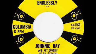 1st RECORDING OF: Endlessly - Johnnie Ray (1958)