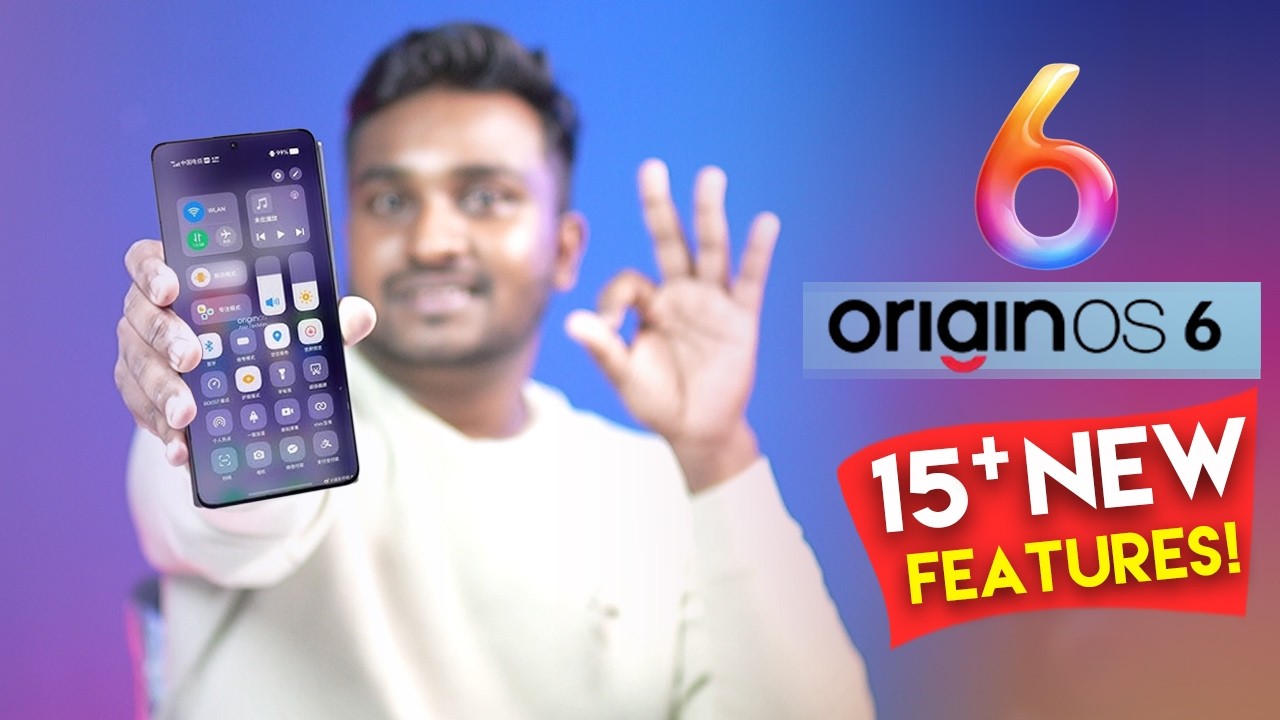 OriginOS 6 வந்தாச்சு! 😍 Funtouch OS 15க்கு Goodbye 👋