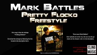 ► Mark Battles - Pretty Flocko Freestyle | OFFICIAL Sponsored Artist ◄