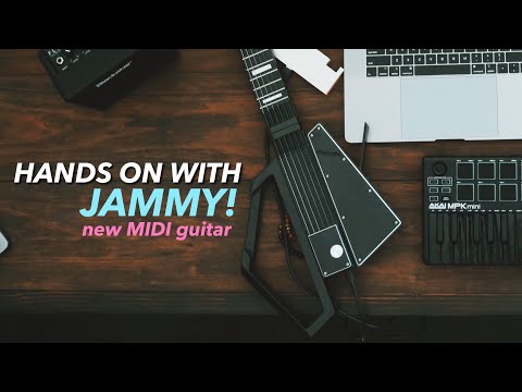 JAMMY | Futuristic MIDI Guitar Hands-On Impressions