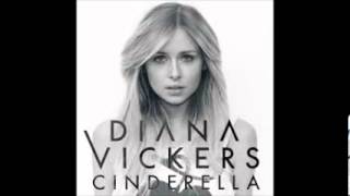 Diana Vickers - Cinderella (Speed Up)
