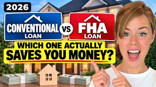 Conventional loan vs FHA which one actually saves you money (2026)