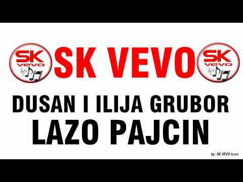 DUSAN I ILIJA GRUBOR I LAZO PAJCIN / MILION / NOVO / 2012 / HD / ® SK VEVO ®