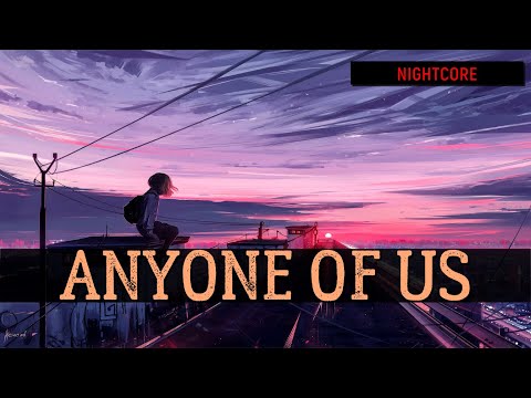 Gareth Gates - Anyone Of Us (Nightcore - Lyrics)
