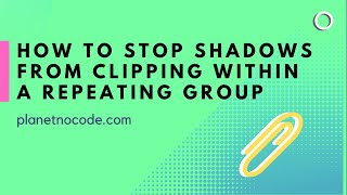 How to stop shadows from clipping within a repeating group thumbnail