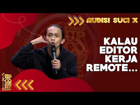 Stand Up Bachrul Alam: Kerja Remote Jadi Gak Punya Tanggal Merah | AUDISI SUCI X
