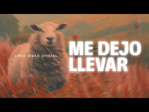 ME DEJO LLEVAR | Comunidad Music feat. Nathalye Rios, Miguel Ibañez | Lyric Video Oficial
