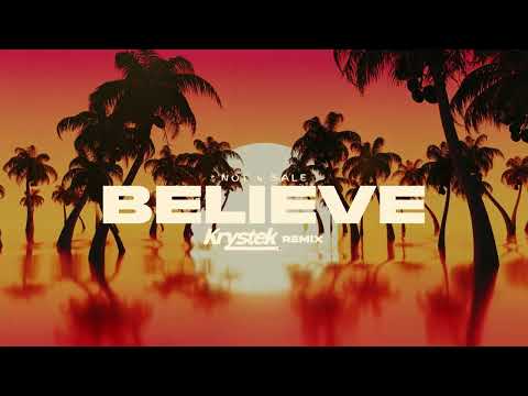 Not 4 Sale - Believe (Krystek Remix)