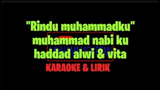 Download lagu KARAOKE 'RINDU MUHAMMADKU' COVER HADDAD ALWI & VITA mp3 Download lagu KARAOKE 'RINDU MUHAMMADKU' COVER HADDAD ALWI & VITA mp3