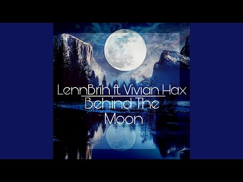 Behind The Moon feat. Vivian Hax (Original Mix)