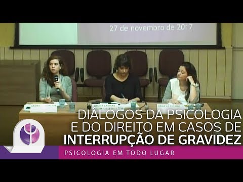 Diálogos da psicologia e do direito em casos de interrupção de gravidez