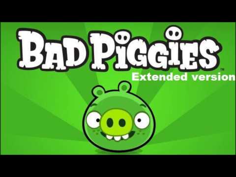 BAD PIGGIES HD 1080p theme song extended version